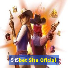 515bet Site Oficial